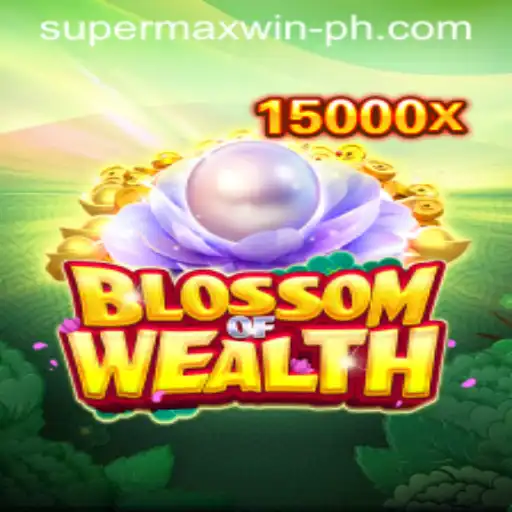 Blossom of Wealth: Unleashing the Power of Supermax Win