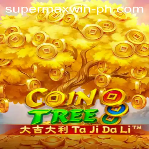 Discovering CoinTree: A Thrilling New Era in Gaming with Supermaxwin