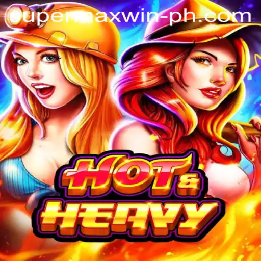 HotHeavy: Unleashing the Excitement with SuperMaxWin