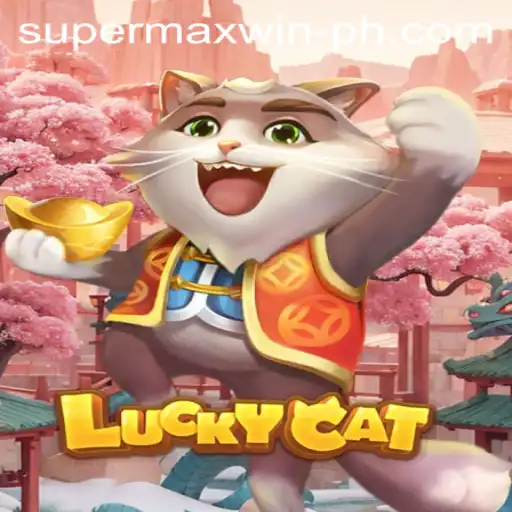Discover the Thrill of LuckyCat: Unveiling the Ultimate Supermaxwin Experience