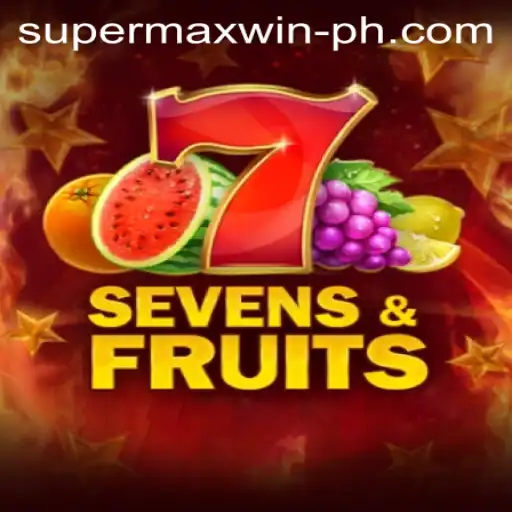 SevensFruits: Unveiling the Thrills of Supermaxwin in the Colorful World of Slots