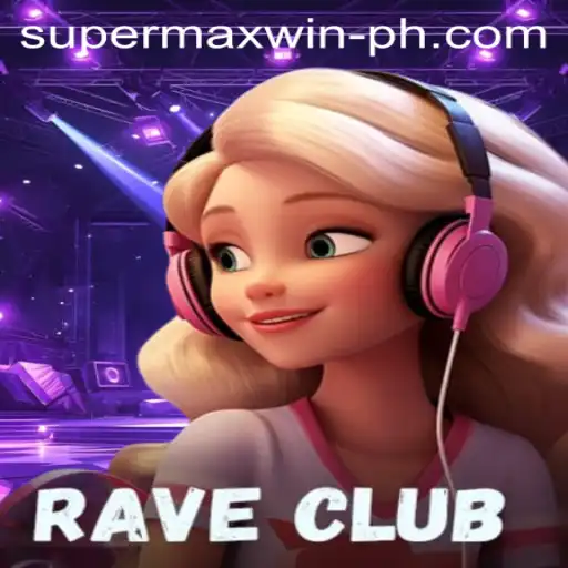 Experience the Thrill of RaveClub: A Glimpse Into the SuperMaxWin Adventure